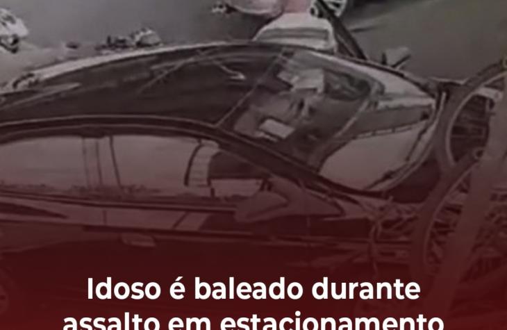 Idoso é baleado durante assalto em estacionamento de mercado