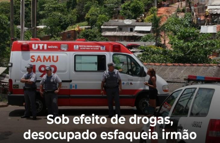 Sob efeito de drogas, desocupado esfaqueia irmão dentro de casa