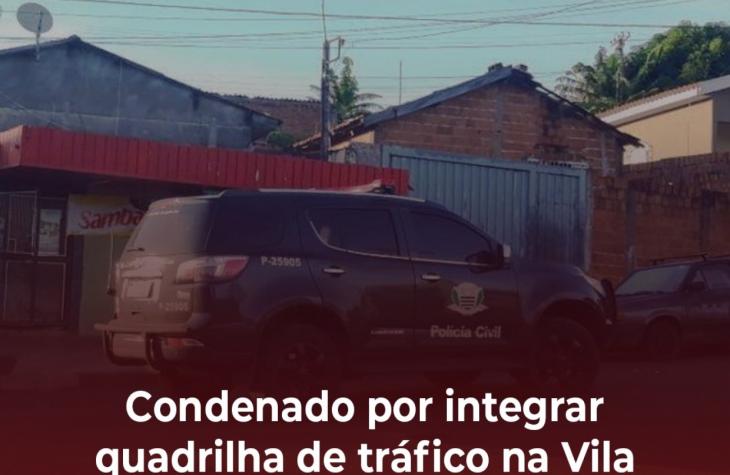 Condenado por integrar quadrilha de tráfico na Vila Barros tem mantida prisão