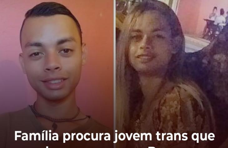FAMÍLIA PEDE AJUDA A ENCONTRAR JOVEM TRANS QUE DESAPARECEU 